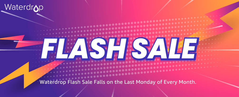 Welcome to Waterdrop Flash Sale