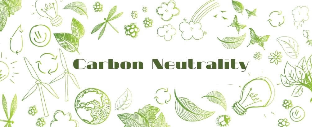 Your Guide To Carbon Neutrality – All You Need To Know